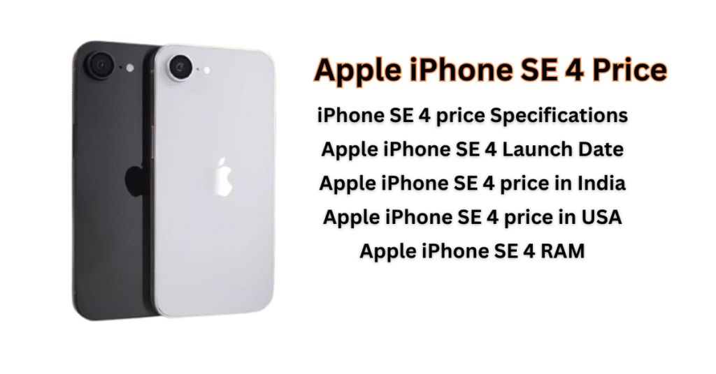 Apple iPhone SE 4 Price