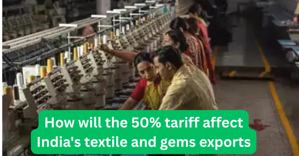 50% tariff affect India