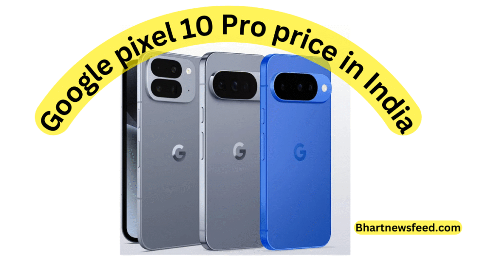 Google pixel 10 Pro price