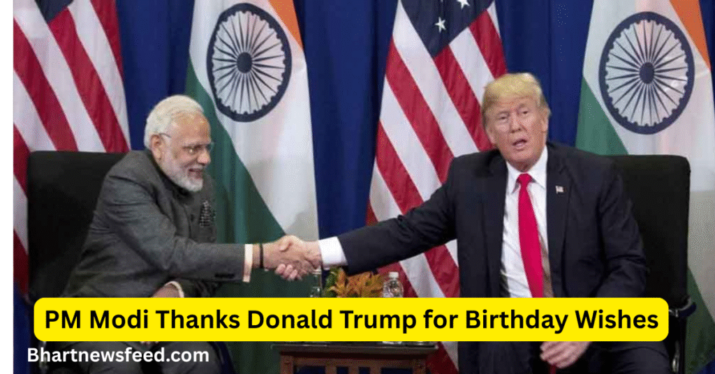 PM Modi Donald Trump birthday wishes