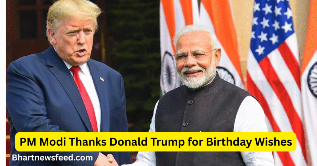 PM Modi Donald Trump birthday wishes