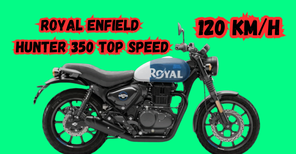 Royal Enfield Hunter 350 Top Speed